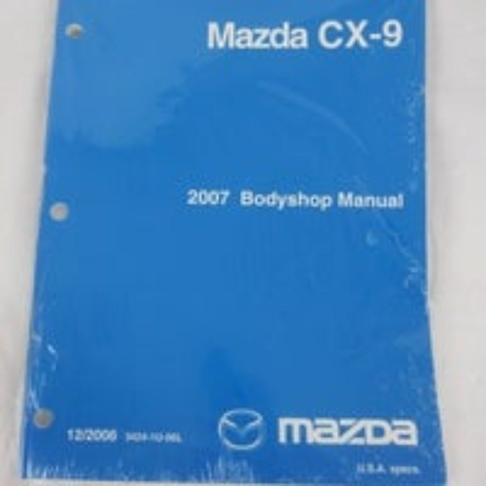 2007 Mazda CX-9 Bodyshop Manual